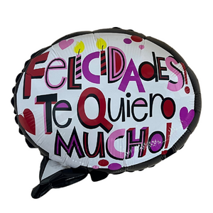 GLOBO METALICO 18" AMOR FELICIDADES! TE QUIERO MUCHO!