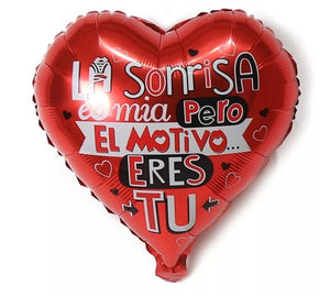 GLOBO METALICO 9" AMOR LA SONRISA ES MIA PERO EL MOTIVO ERES TU