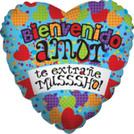 GLOBO 18" BIENVENIDO AMOR TE EXTRAÑE MUSSSHO!