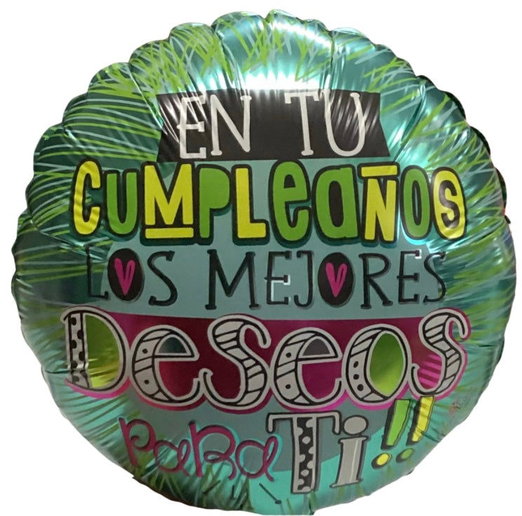 GLOBO METALICO 9"  CUMPLEAÑOS EN TU CUMPLEAÑOS LOS MEJORES DESEOS PARA TI!!