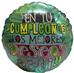GLOBO METALICO 9"  CUMPLEAÑOS EN TU CUMPLEAÑOS LOS MEJORES DESEOS PARA TI!!