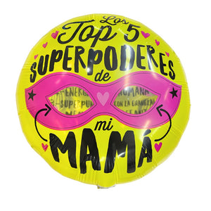 GLOBO 18" MAMA TOP 5 SUPERPODERES DE MI MAMA